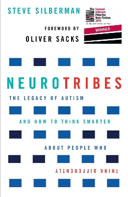 NeuroTribes: Winner of the Samuel Johnson Prize for Nonfiction Main