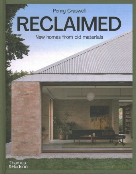 Reclaimed: New Homes from Old Materials