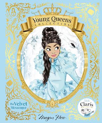 Velvet Messenger: Young Queens #2