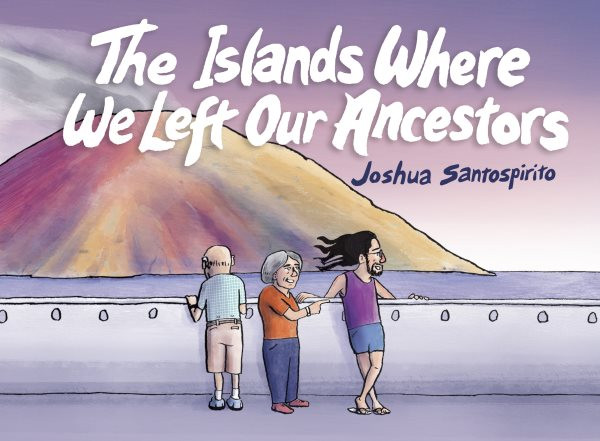 Islands Where We Left Our Ancestors