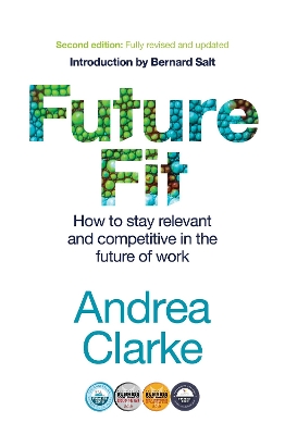Future Fit: How to stay relevant and competitive in the future of work