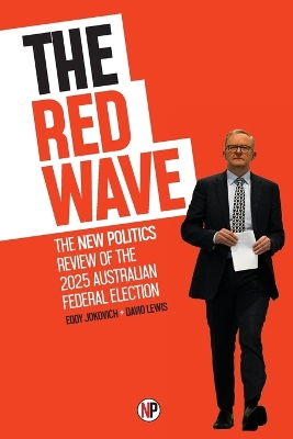 Red Wave: The New Politics review of the 2025 Australian federal election