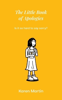 Little Book of Apologies: Is it so hard to say sorry?