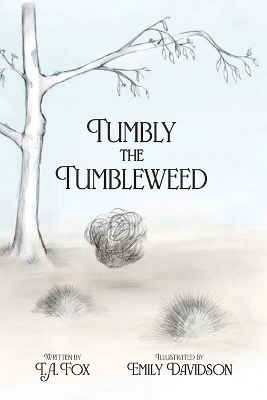 Tumbly the Tumbleweed