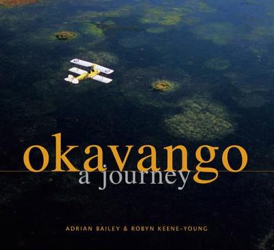 Okavango: A Journey