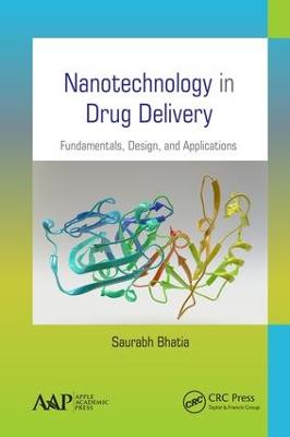 Nanotechnology in Drug Delivery: Fundamentals, Design, and Applications