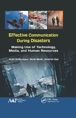 Effective Communication During Disasters: Making Use of Technology, Media, and Human Resources
