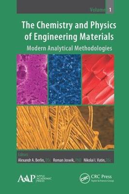 Chemistry and Physics of Engineering Materials: Modern Analytical Methodologies