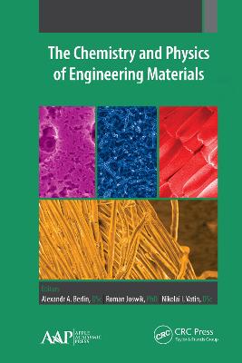 Chemistry and Physics of Engineering Materials: Two Volume Set