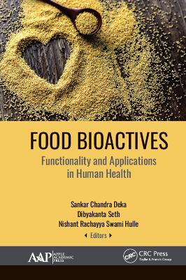Food Bioactives: Functionality and Applications in Human Health