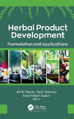 Herbal Product Development: Formulation and Applications