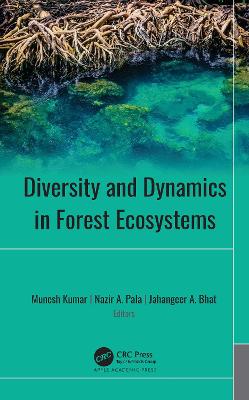 Diversity and Dynamics in Forest Ecosystems
