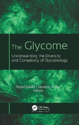 Glycome: Understanding the Diversity and Complexity of Glycobiology