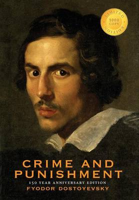 Crime and Punishment (150 Year Anniversary Edition) (1000 Copy Limited  Edition)