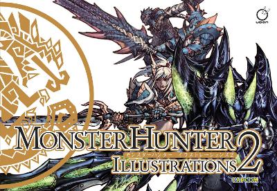 Monster Hunter Illustrations 2 (Hardcover), Volume 2