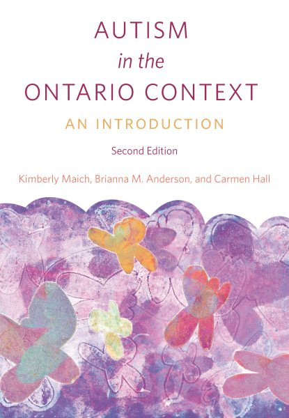 Autism in the Ontario Context: An Introduction Second Edition