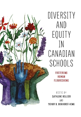 Diversity and Equity in Canadian Schools: Fostering Human Flourishing