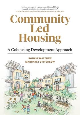 Community Led Housing: A Cohousing Development Approach