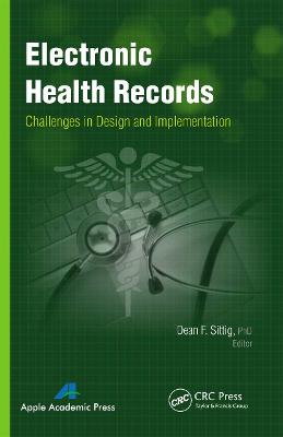 Electronic Health Records: Challenges in Design and Implementation