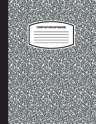 Classic Composition Notebook: (8.5x11) Wide Ruled Lined Paper Notebook Journal (Charcoal Gray) (Notebook  for Kids, Teens, Students, Adults) Back to School and Writing Notes