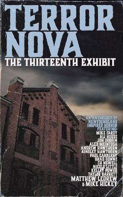 Terror Nova: The Thirteenth Exhibit