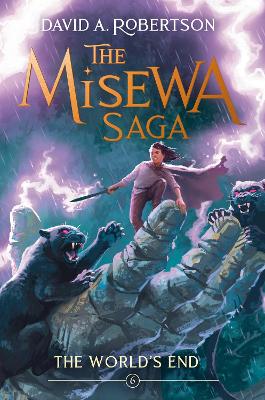 World's End: The Misewa Saga, Book Six