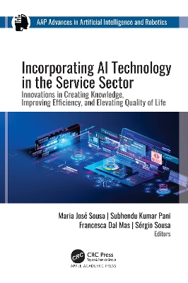 Incorporating AI Technology in the Service Sector: Innovations in Creating Knowledge, Improving Efficiency, and Elevating  Quality of Life