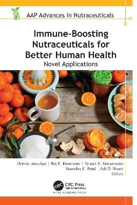 Immune-Boosting Nutraceuticals for Better Human Health: Novel Applications