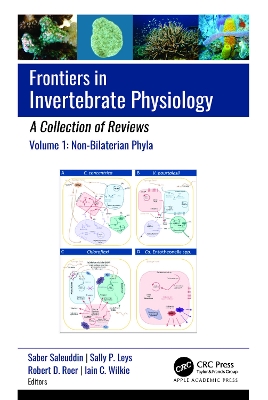 Frontiers in Invertebrate Physiology: A Collection of Reviews: Volume 1: Non-Bilaterian Phyla