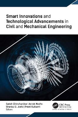 Smart Innovations and Technological Advancements in Civil and Mechanical  Engineering