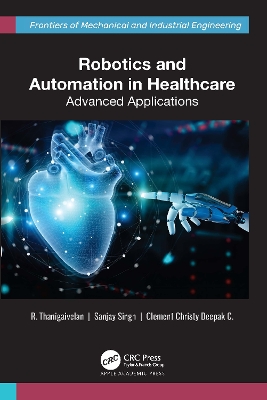 Robotics and Automation in Healthcare: Advanced Applications