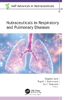 Nutraceuticals in Respiratory and Pulmonary Diseases