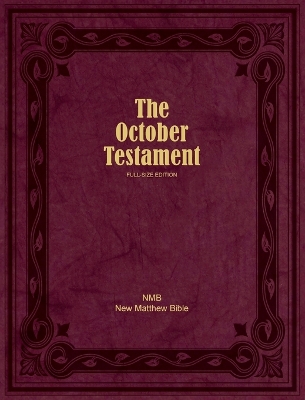 October Testament: Full Size Edition Full Size ed.