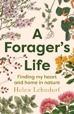 Forager's Life: A tender and spellbinding debut memoir