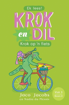 Krok en Dil Vlak 3 Boek 3: Krok op 'n fiets