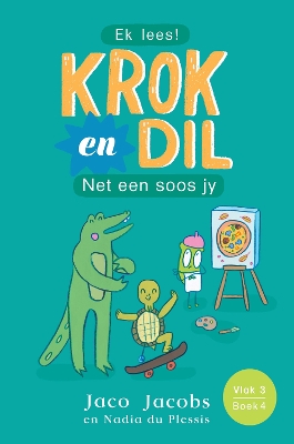 Krok en Dil Vlak 3 Boek 4: Net een soos jy