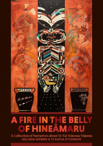 Fire in the Belly of Hineamaru