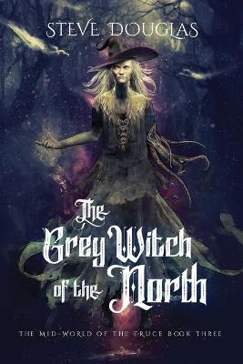 Grey Witch of the North