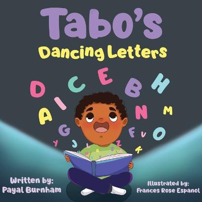 Tabo's Dancing Letters: A Teach to Speech Book Large type / large print edition