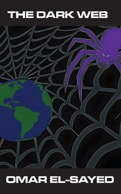 Dark Web: Inside the Digital Underworld