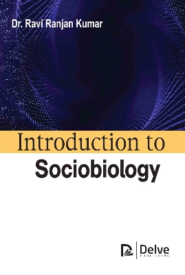 Introduction to sociobiology