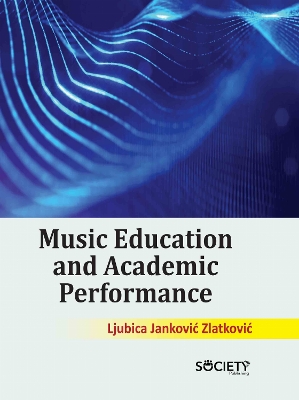 Music Education and Academic Performance