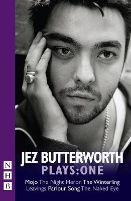 Jez Butterworth Plays: One