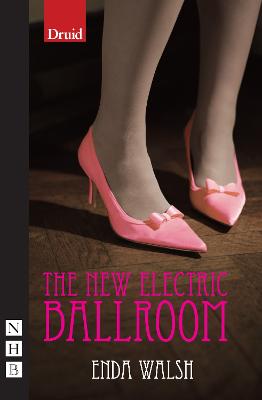 New Electric Ballroom (NHB Modern Plays)