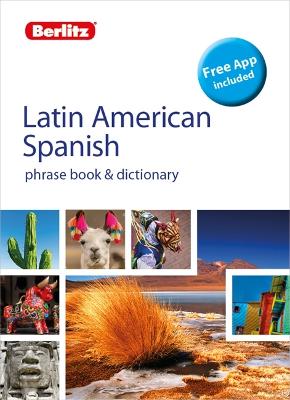Berlitz Phrasebook & Dictionary Latin American Spanish(Bilingual dictionary) 5th Revised edition