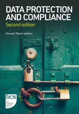 Data Protection and Compliance: Second edition 2nd New edition