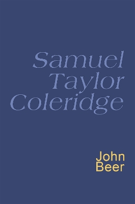Samuel Taylor Coleridge: An inspiring collection from the great Romantic and Lakeland poet