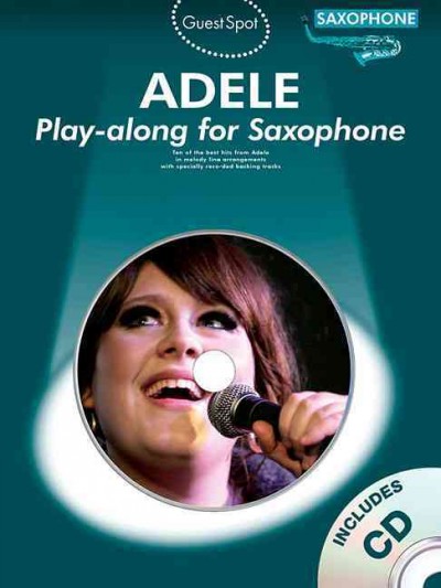 Guest Spot: Adele - Alto Saxophone