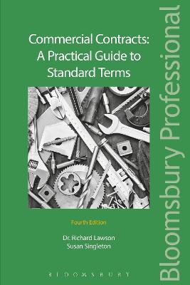 Commercial Contracts: A Practical Guide to Standard Terms 4th edition
