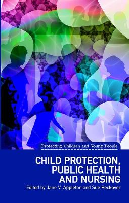 Child Protection, Public Health and Nursing New edition